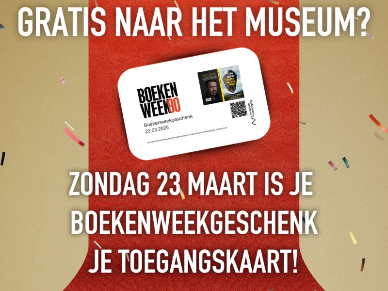 Gratis entree met Boekenweekgeschenk 23 maart